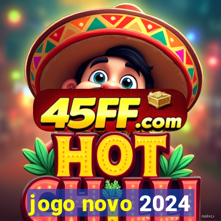 jogo novo 2024